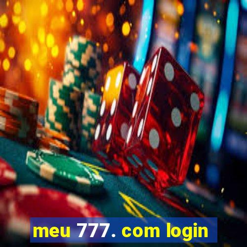 meu 777. com login